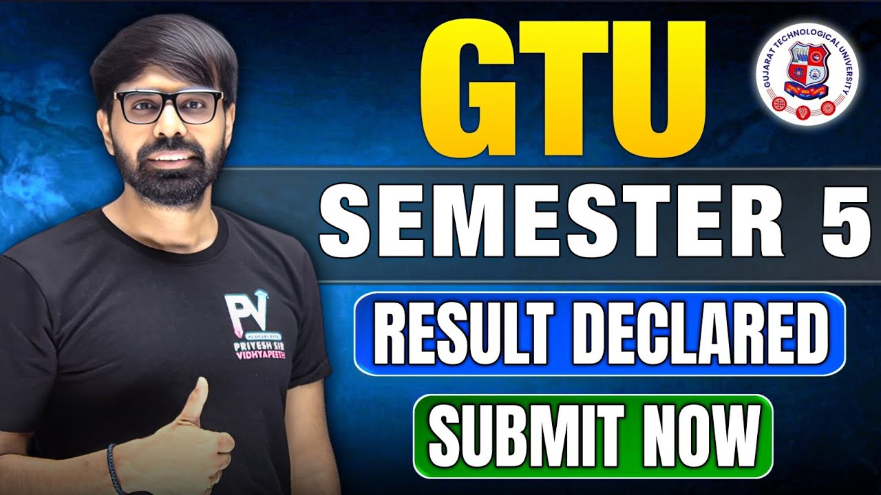 GTU SEM 5 RESULT DECLARED || SUBMIT YOUR RESULT NOW || TEAM PV ✅