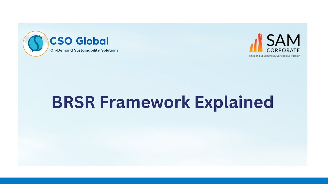 BRSR Framework Explained