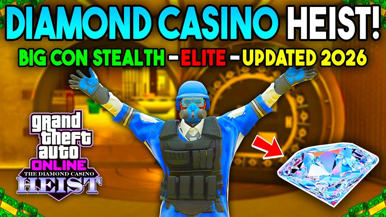 *UPDATED 2026* GTA 5 Online Diamond Casino Heist Big Con Guide (Stealth + Diamonds Elite)