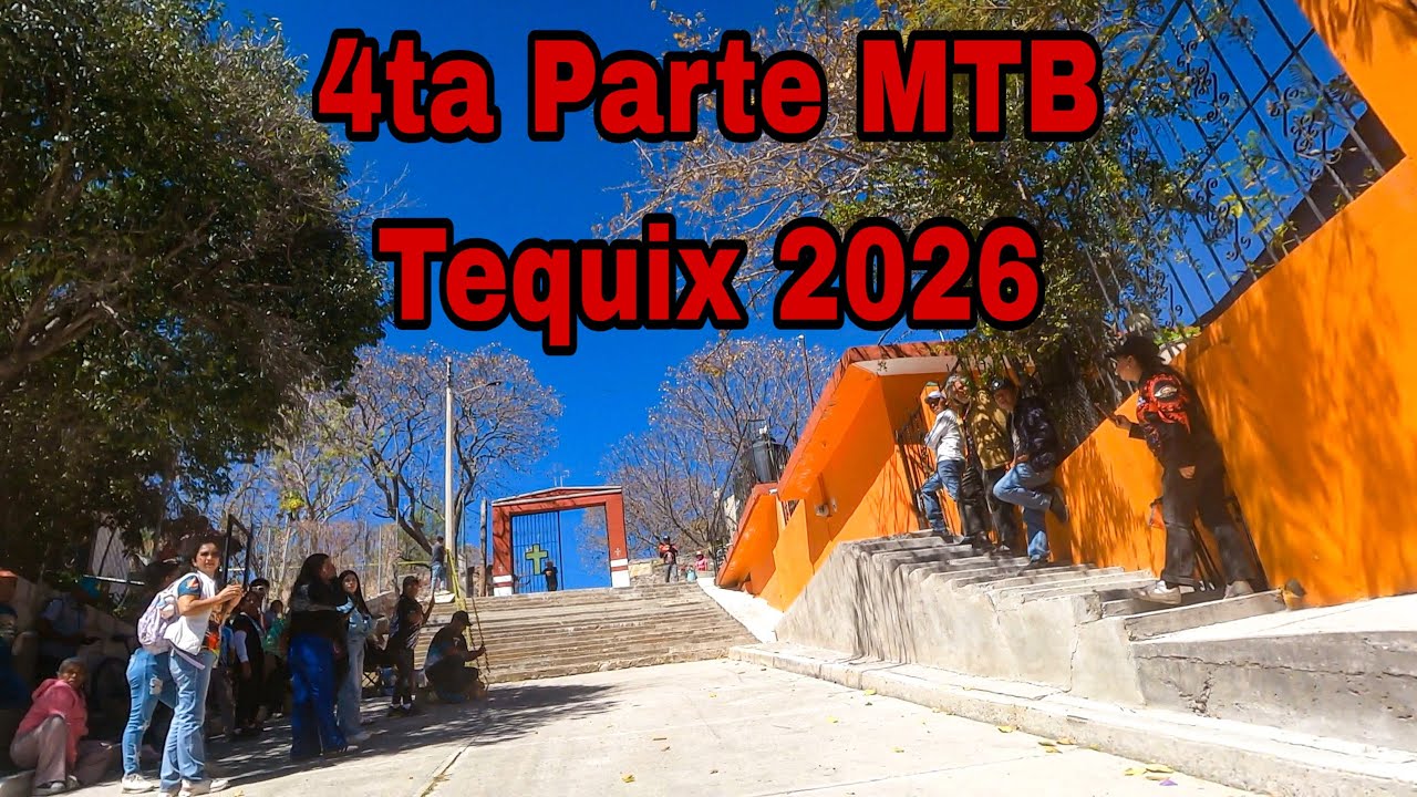4ta parte Tequix 2026
