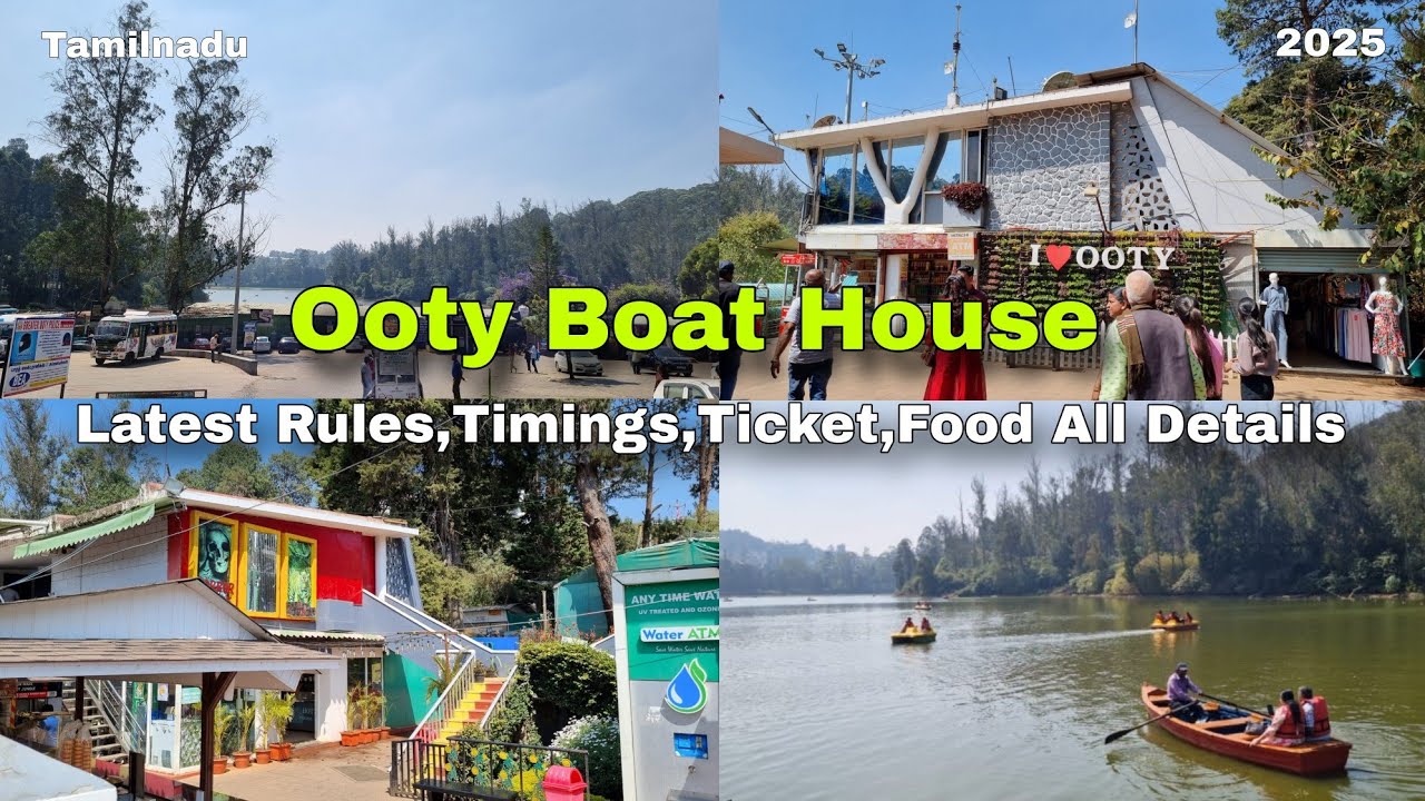 Ooty Lake || Boat House Ooty || Latest Rules,Timings,Ticket,Food All Details || Tamilnadu