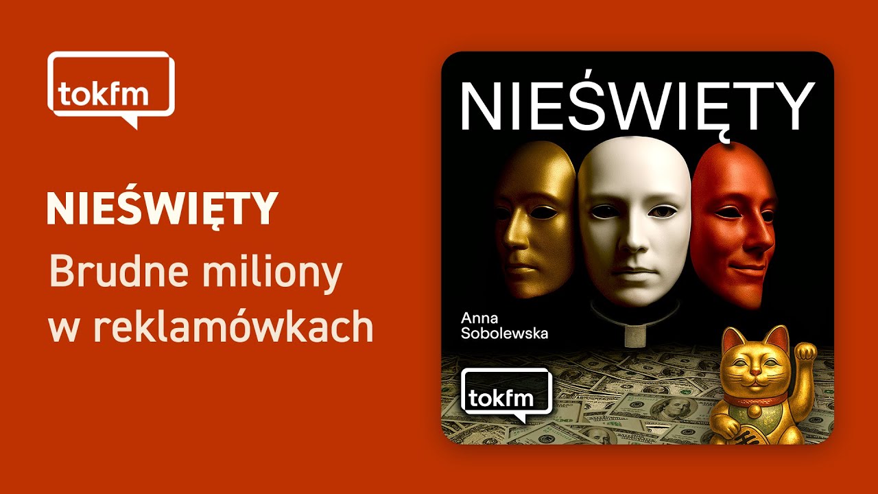 NIEŚWIĘTY - Odcinek 1. Brudne miliony w reklam&oacute;wkach