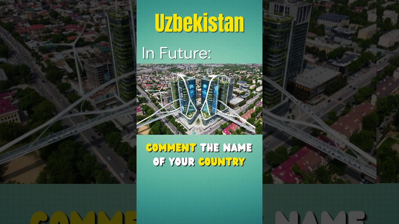 Uzbekistan 2025 vs 2050 | Smart Cities and Digital Progress