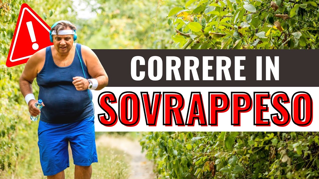Come iniziare a correre in SOVRAPPESO: 9 consigli fondamentali
