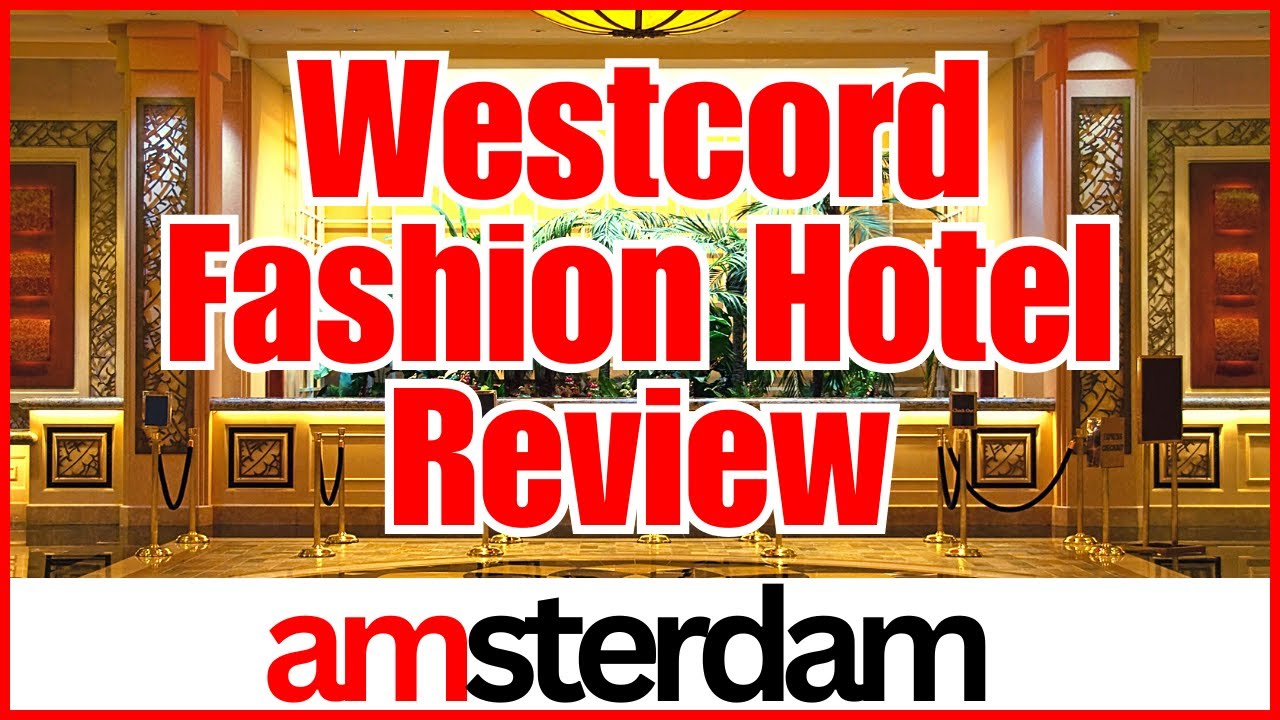 🔴 ✅ Westcord Fashion Hotel Amsterdam (REVIEW 2024 UPDATE) #amsterdam #WestcordFashion Hotel