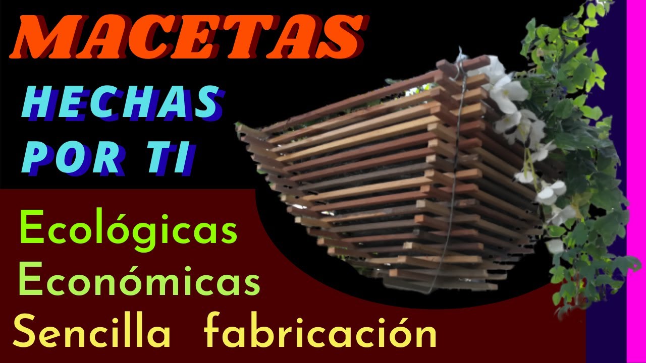 DIY MACETAS  MADERA | MACETAS ECOLOGICAS | MACETAS JARDIN COLGANTES | MACETAS  MATERAS ECONÓMICAS