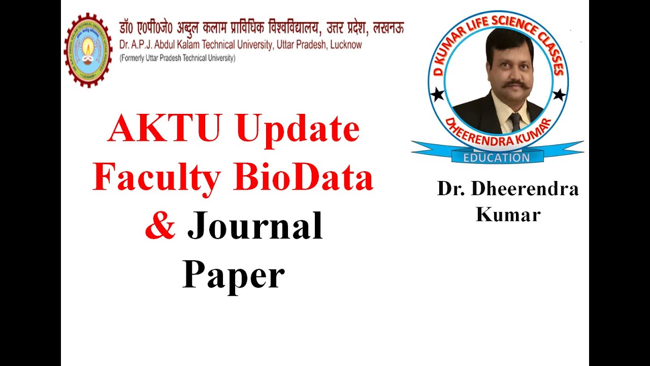 AKTU  Faculty update Bio Data & Journal Paper via aktu erp