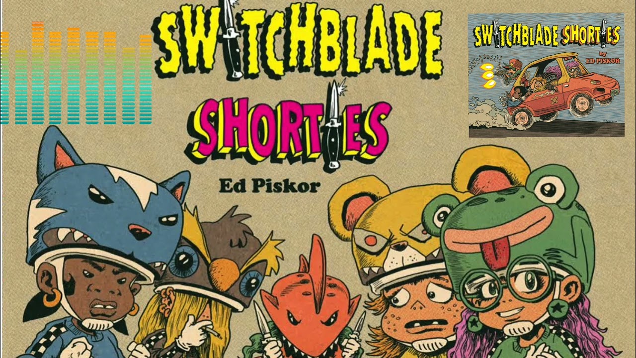 SWITCHBLADE SHORTIES — Узнаем об Эде Пискоре через его лебединую песню.
