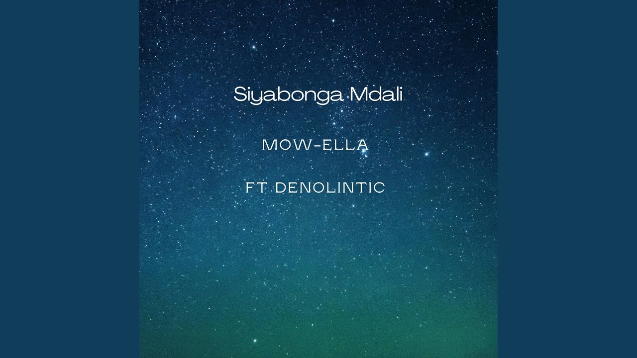 Siyabonga Mdali (feat. Denolintic)