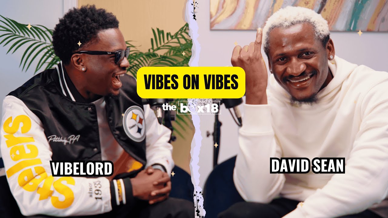 Vibes On Vibes | The Box18 Pod Episode 15