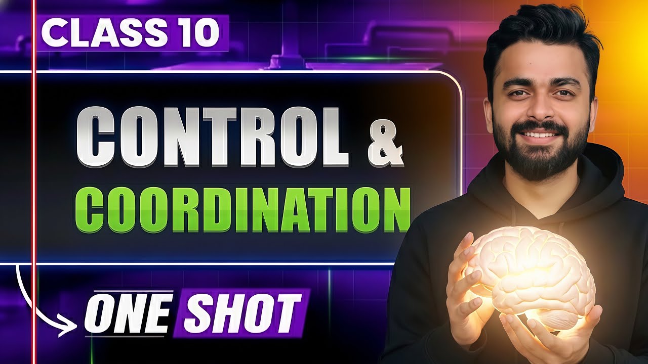 Control and Coordination One Shot 🔥 | Class 10 Biology Full Chapter | NCERT + Board | Ankit Sir
