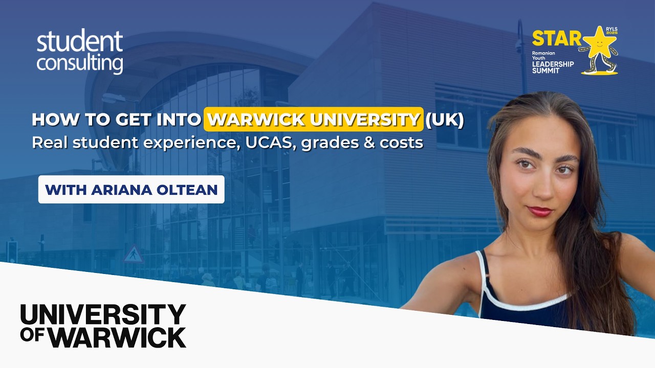 How to get into Warwick University (UK) | Real student experience, UCAS, grades & costs