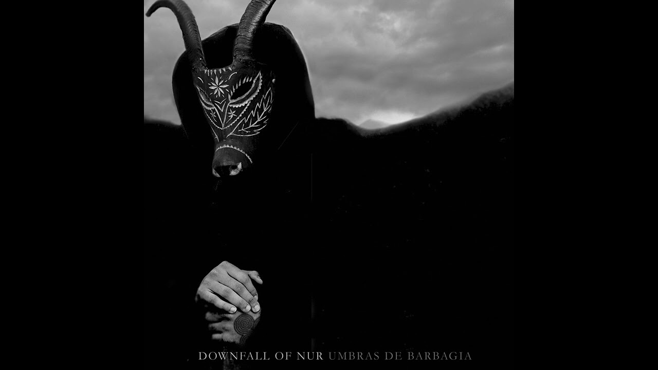 Downfall Of Nur - Umbras de barbagia [2015] (full album)