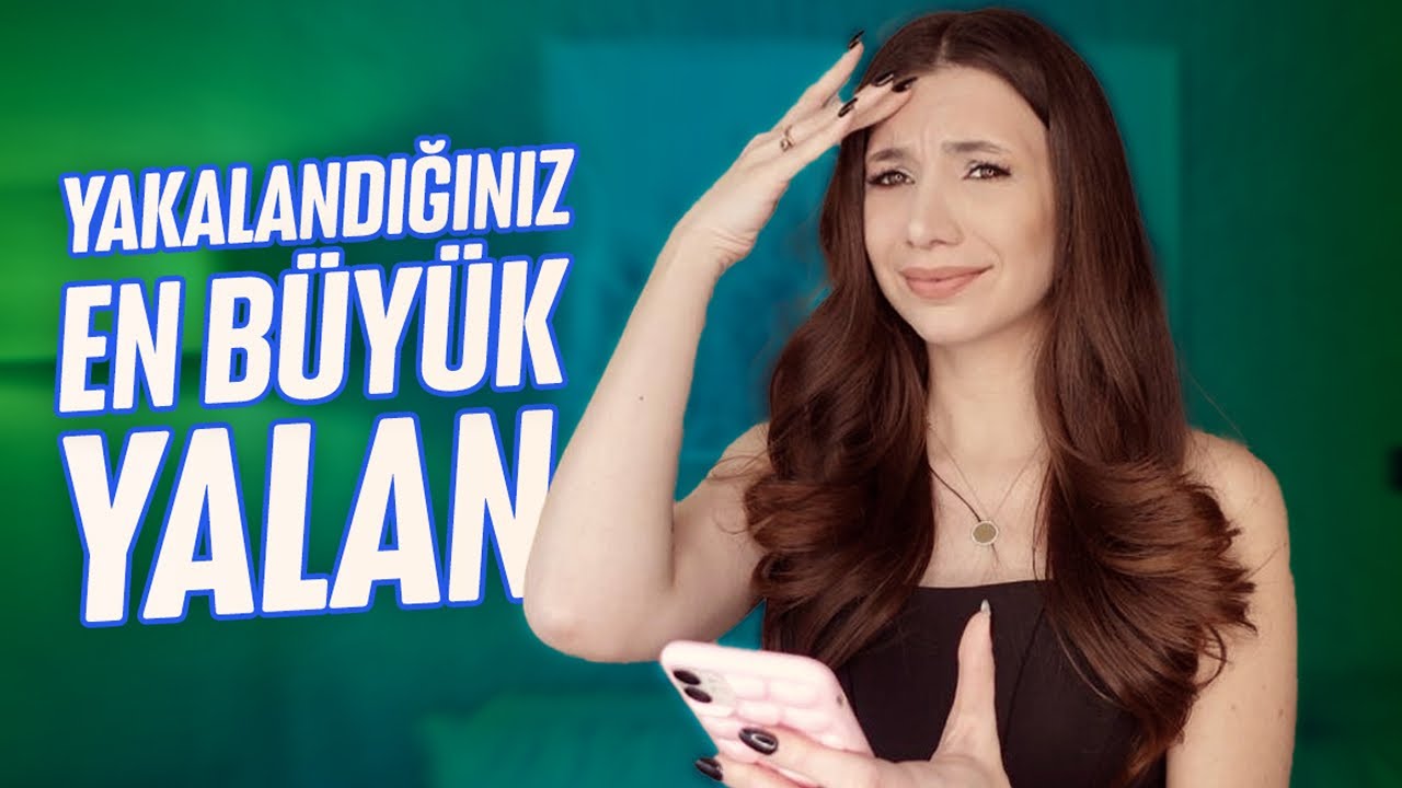 SÖYLERKEN YAKALANDIĞINIZ EN BÜYÜK YALAN! | Sizden Gelenler