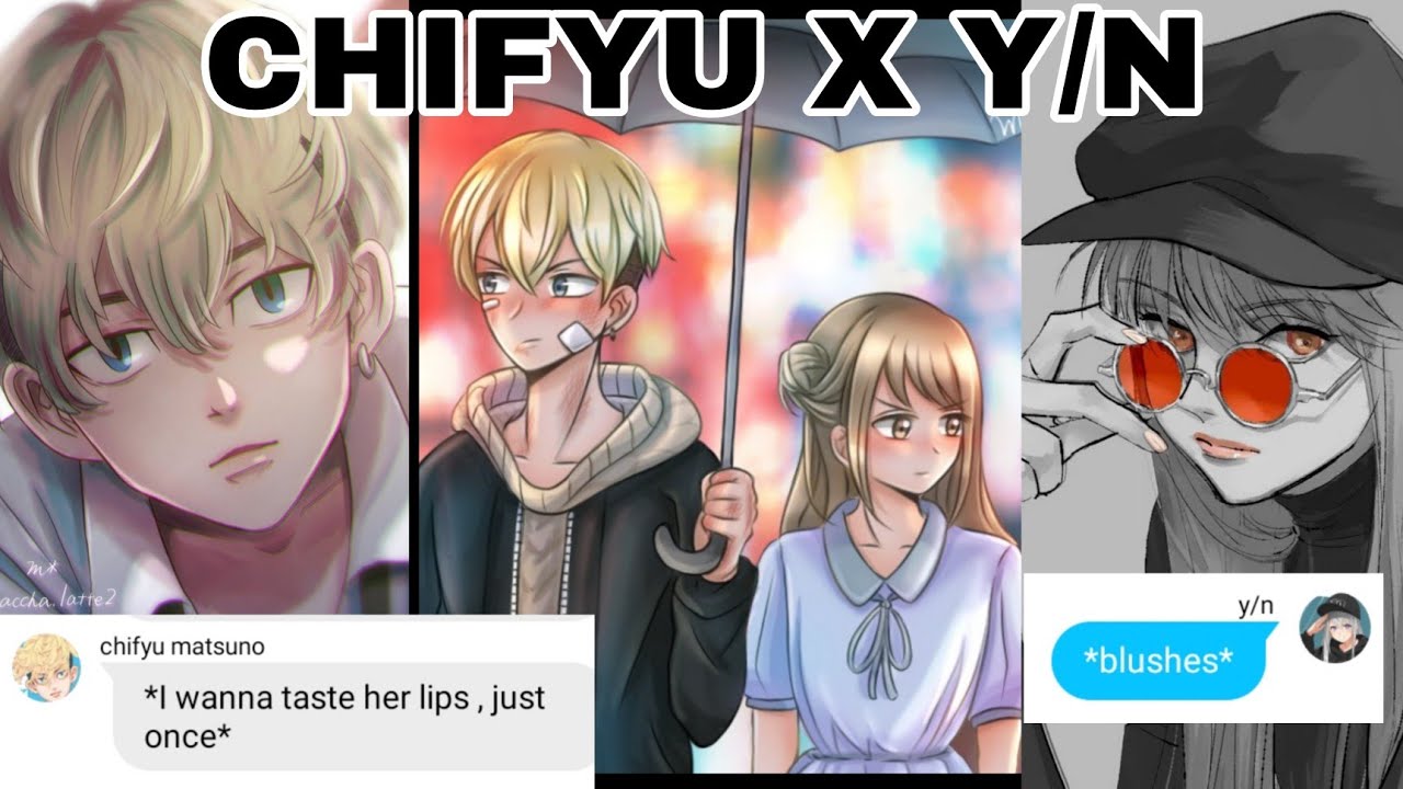chifyu x y/n // *will love you till death* // part 1