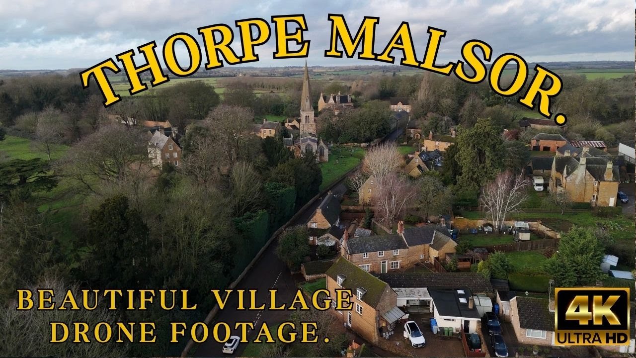 Thorpe Malsor Northamptonshire | Stunning Village Drone Flight 4K | DJI Mini 4 Pro