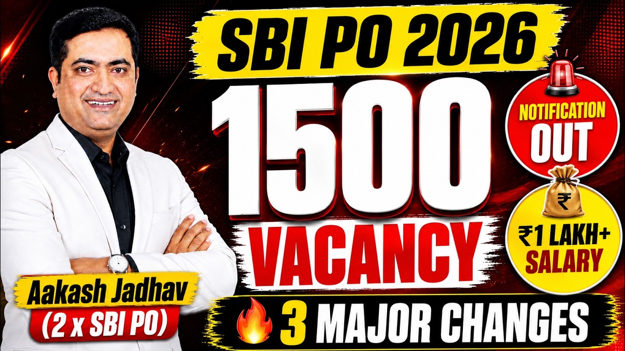 SBI PO 2026 | Notification Out | 45 Day Study Plan | Cut-Off | Major Changes | Aakash Jadhav