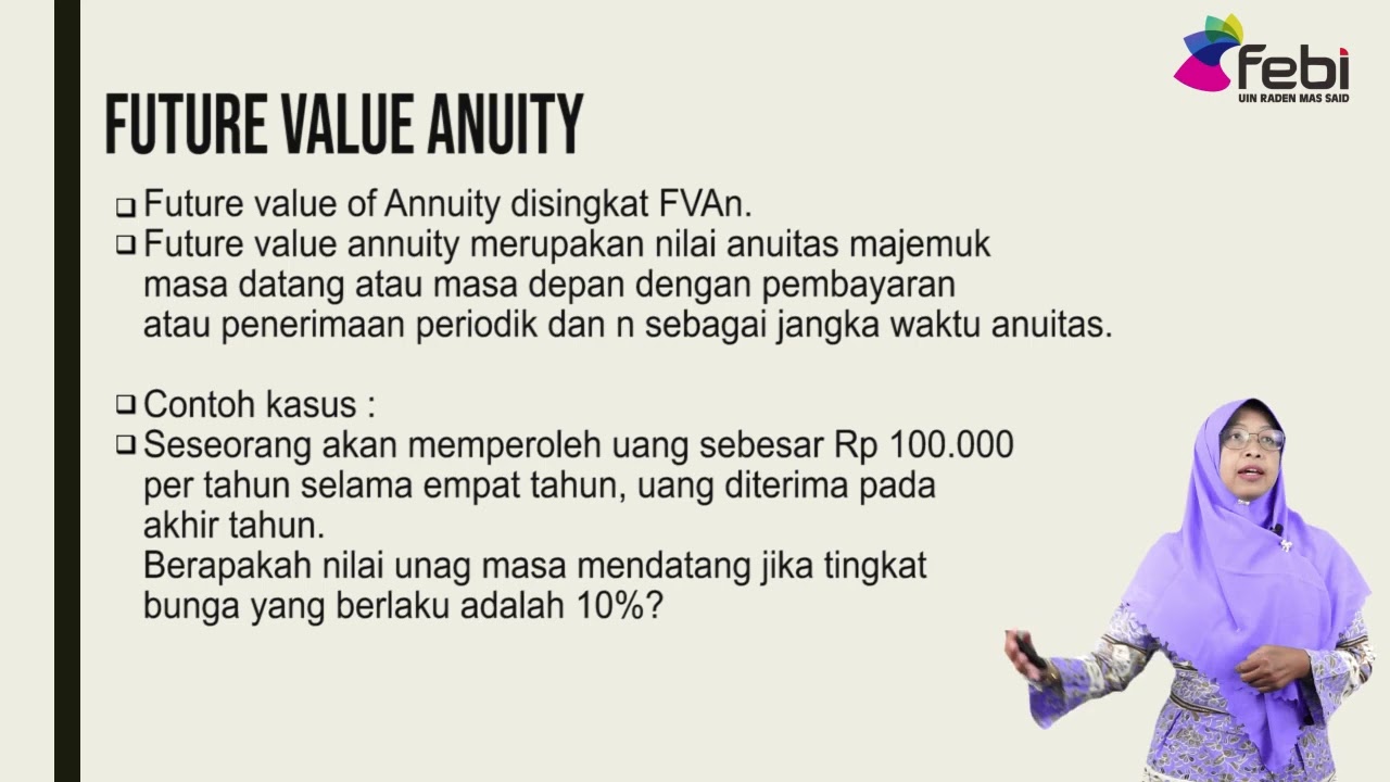 Konsep Anuitas Dalam Time Value of Money | Dr. Hj. Datien Eriska Utami, SE., M.Si