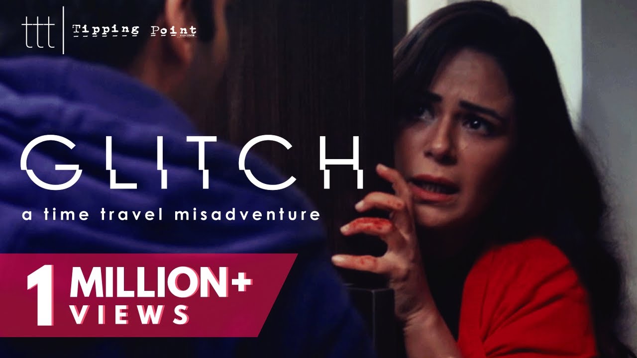 Glitch | A Time Travel Misadventure | Mona Singh | TTT