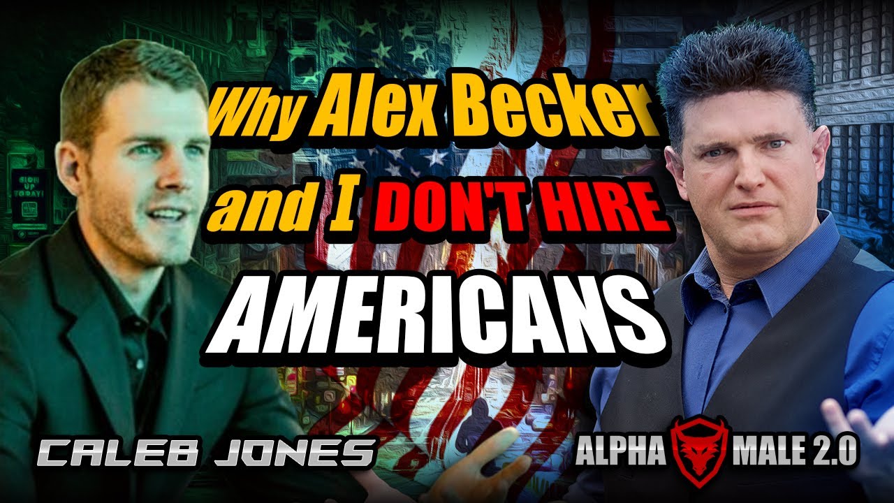 Why A Lot of Business Owners Are NOT Hiring Americans (Alex Becker)