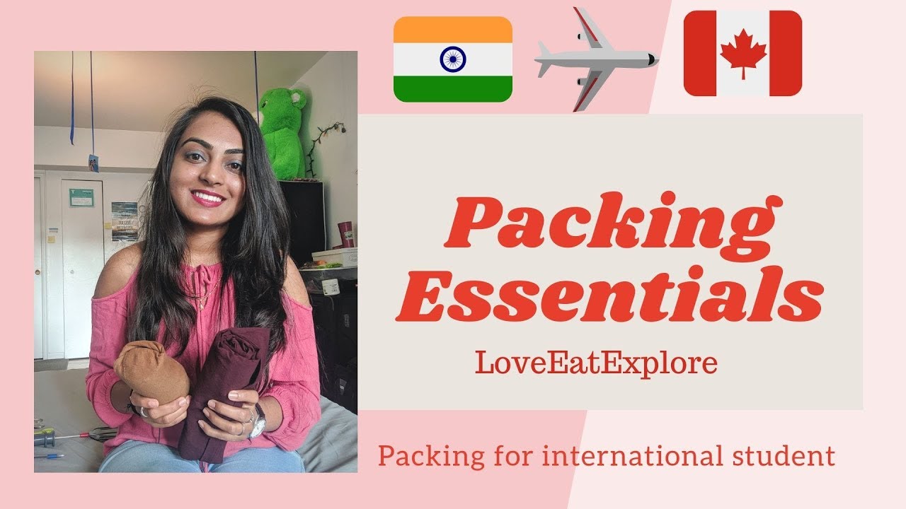Things to carry | Packing for international students to Canada | The US and Tips for Packing