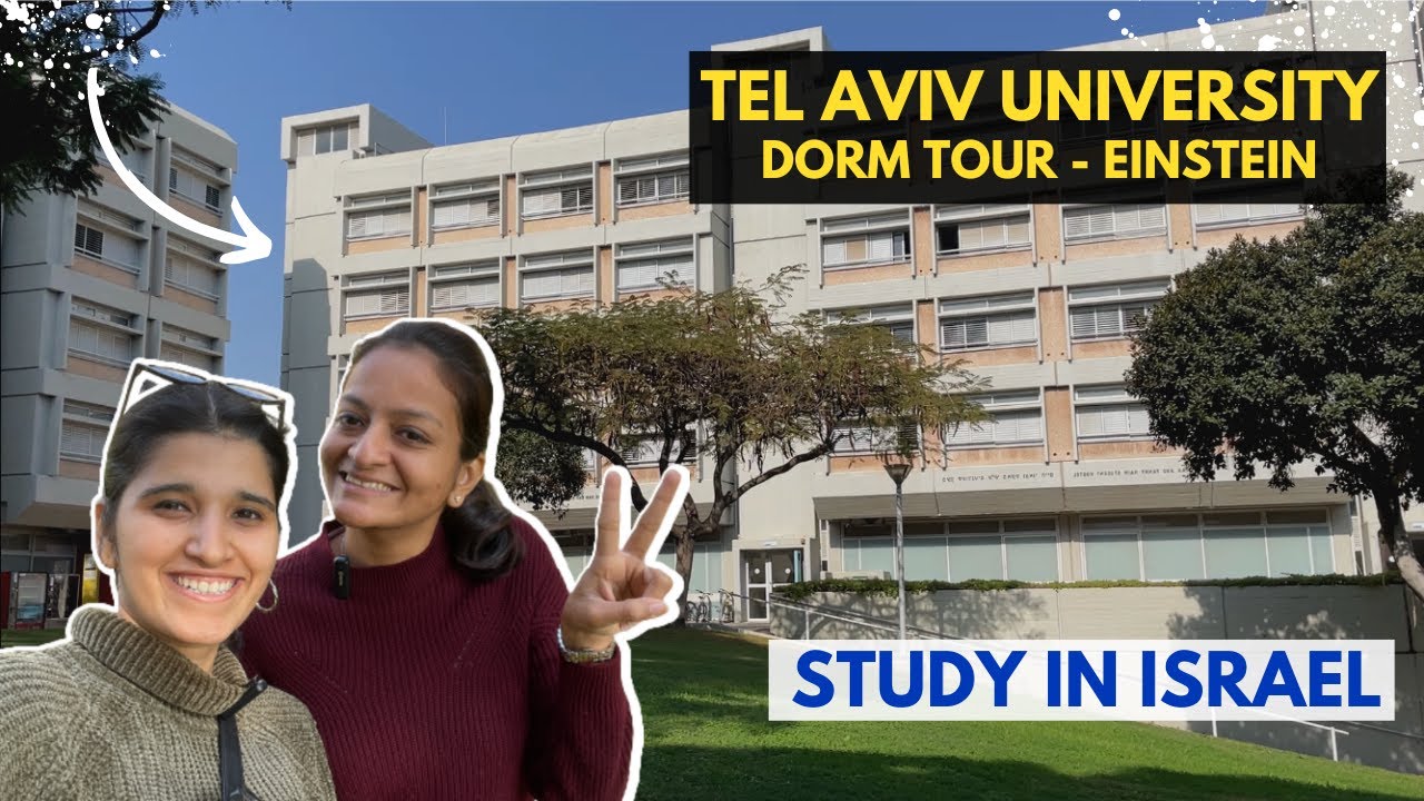 TAU EINSTEIN DORM TOUR | Tel Aviv University | Study abroad in Israel | Study in Israel | Detailed