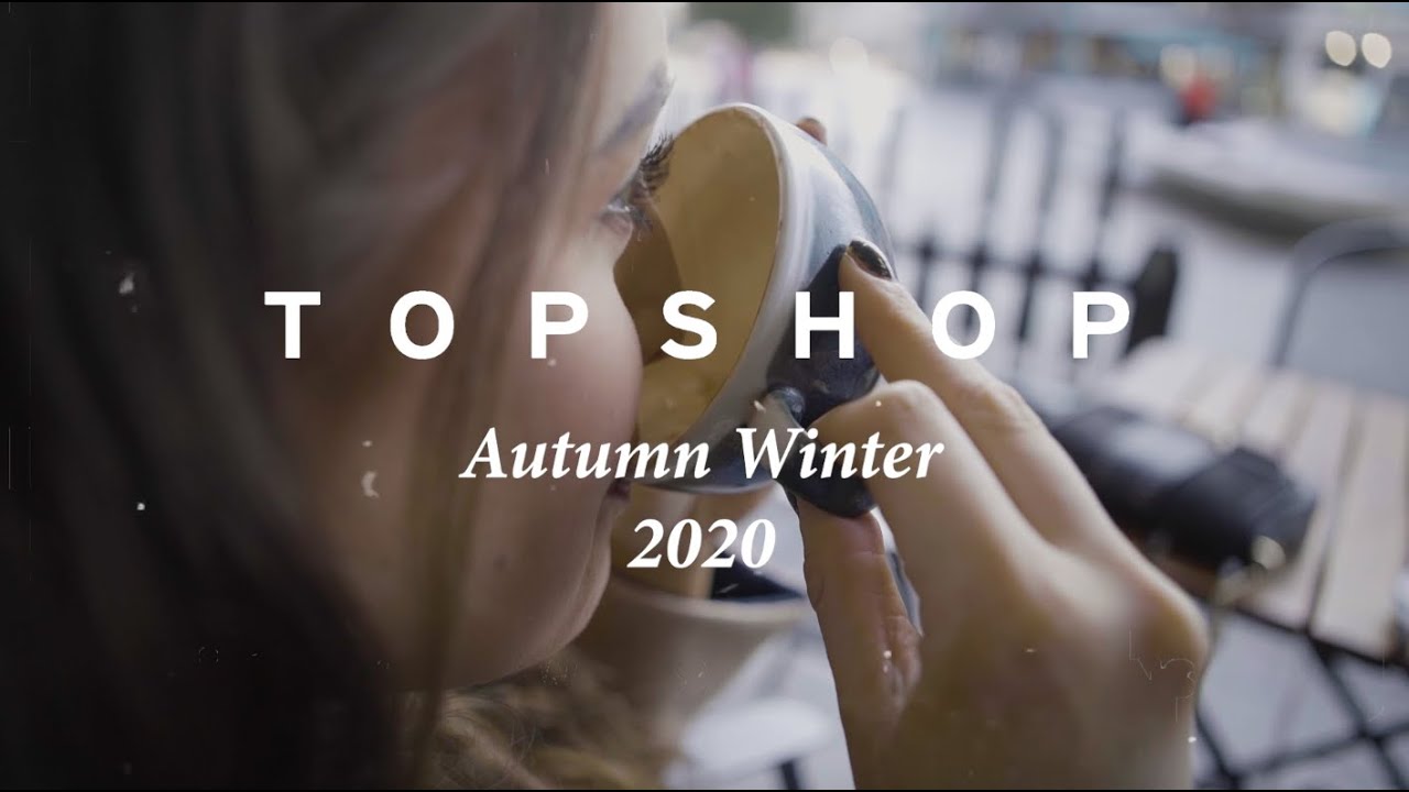 TOPSHOP AUTUMN WINTER 2020 LOOKBOOK
