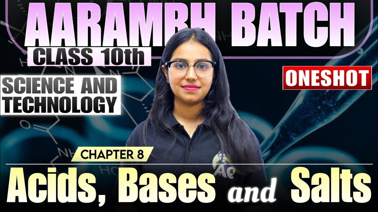 NIOS Class 10th  Science And Technology (212) Chapter 8 |Acids, Bases, and Salts  | Aarambh Batch