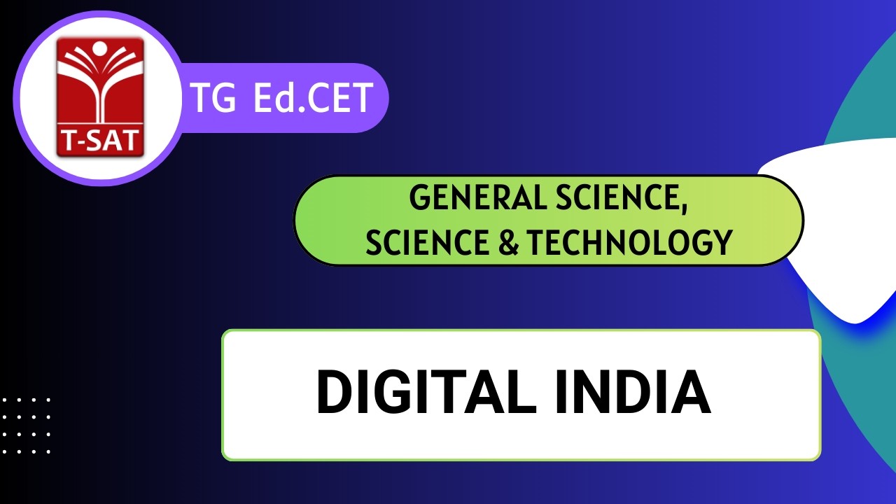 TG Ed.CET | General Science - Science & Technology - Digital India | T-SAT