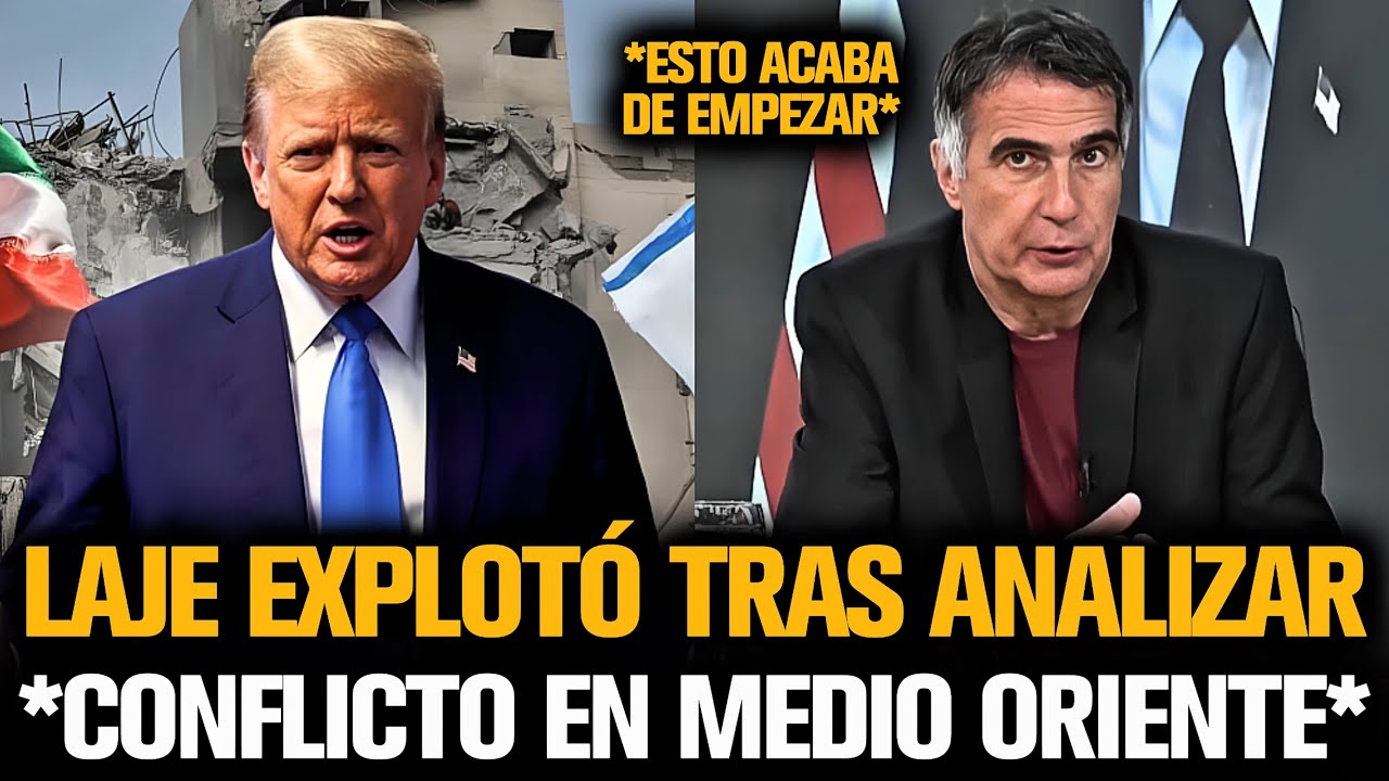 LAJE EXPLOTÓ TRAS ANALIZAR EL CONFLICTO EN MEDIO ORIENTE