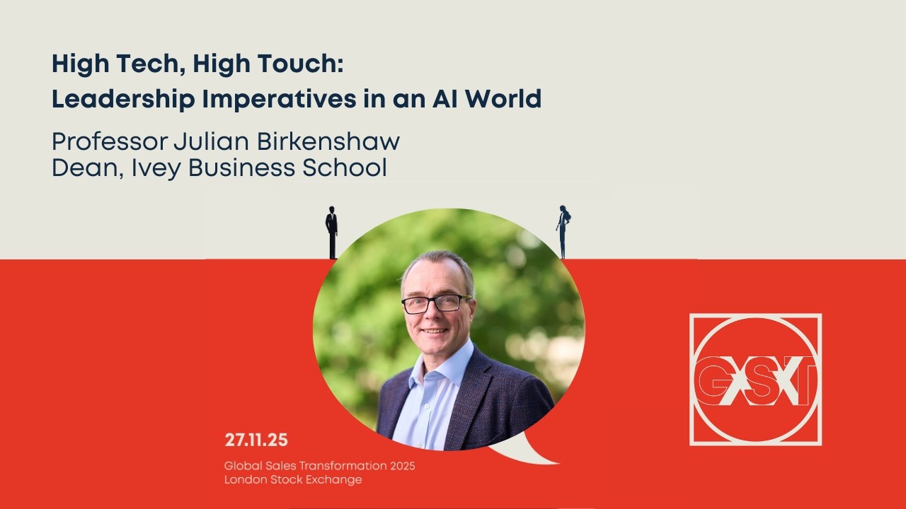 GST XX: High Tech, High Touch w/ Professor Julian Birkinshaw
