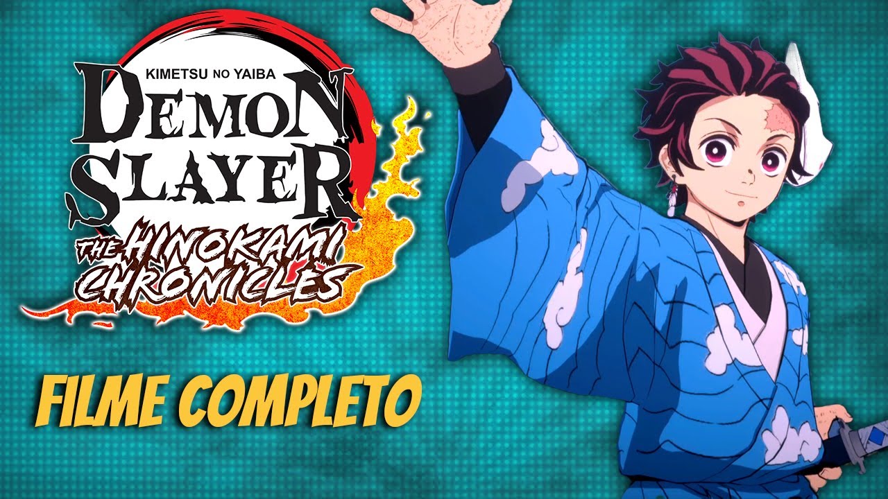 DEMON SLAYER - THE HINOKAMI CHRONICLES | FILME COMPLETO | DO INÍCIO AO FINAL