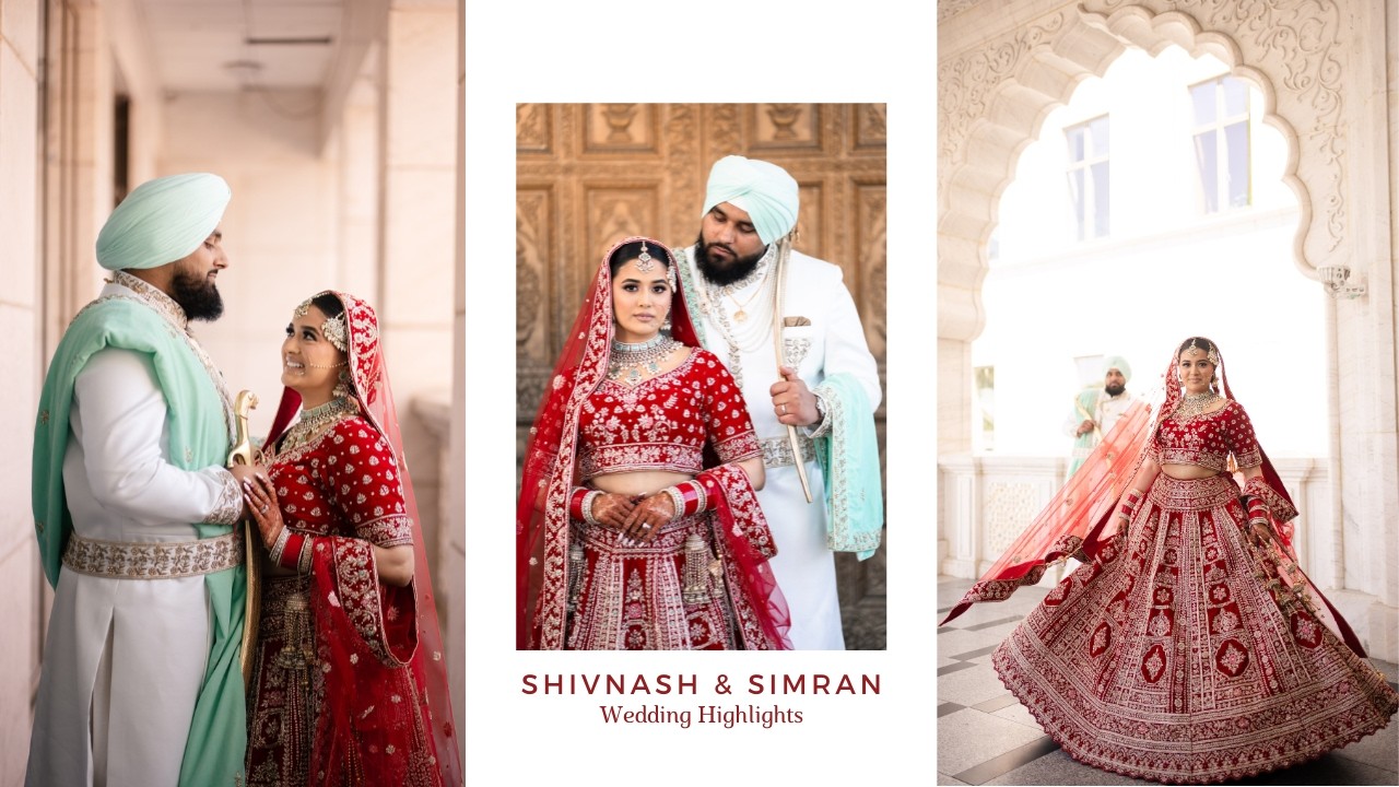 Shivnash & Simran: Wedding Highlights