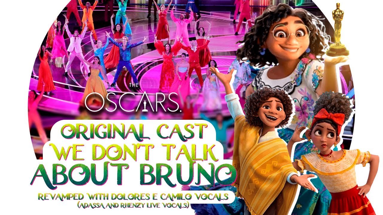 we don't talk about bruno (live at oscars 2022) (original cast only) | revamped w/ adassa & rhenzy