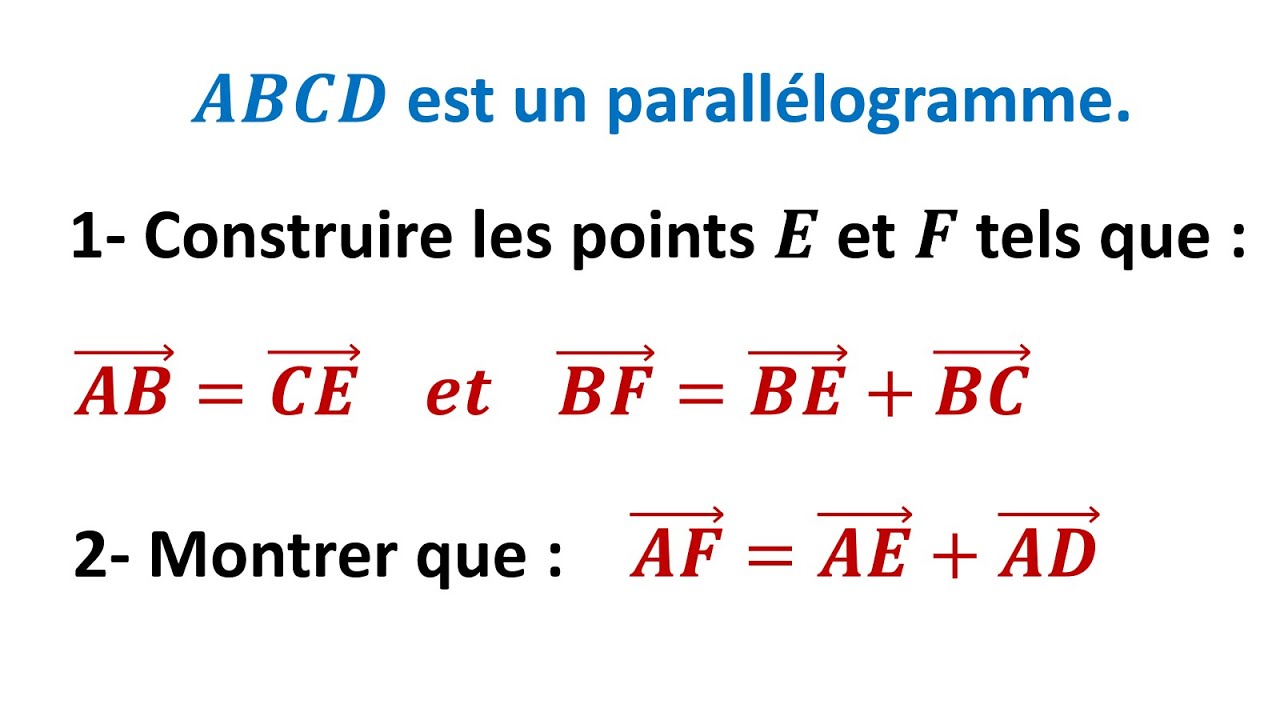 Exercice3 : Utiliser la relation de Chasles - Vecteurs et translation - 3eme année du Collège