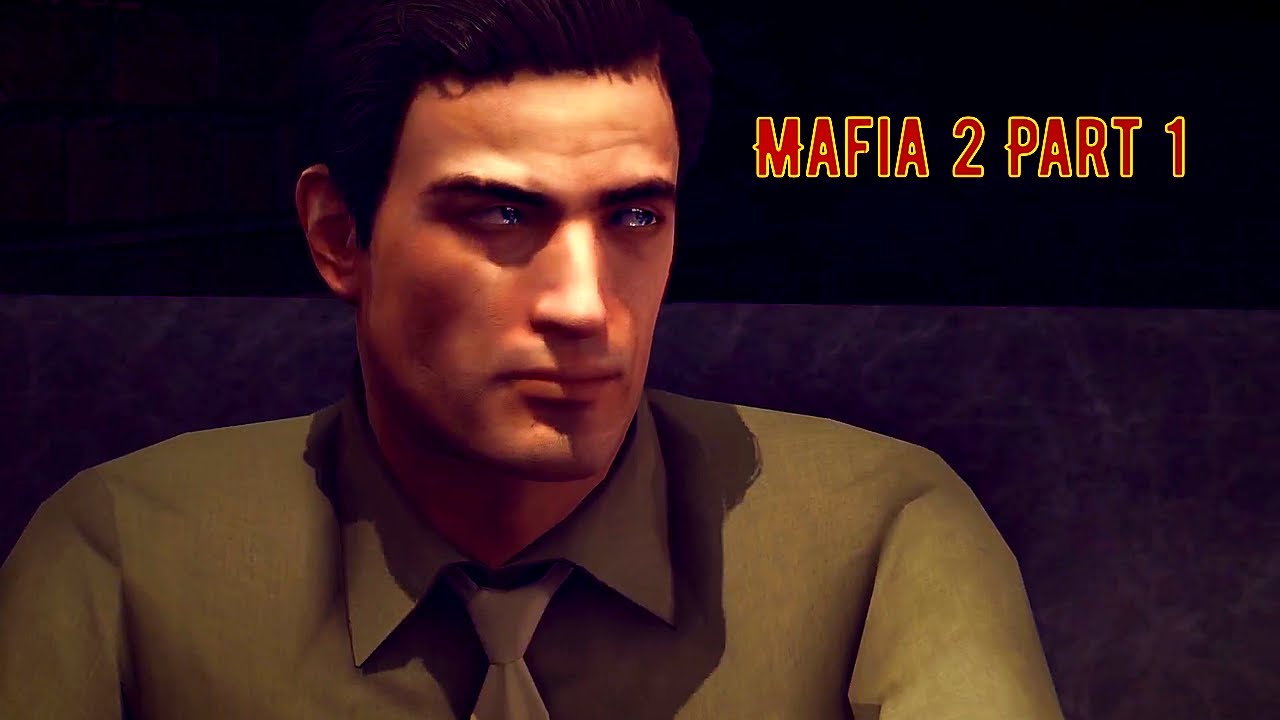 Mafia 2 Part 1