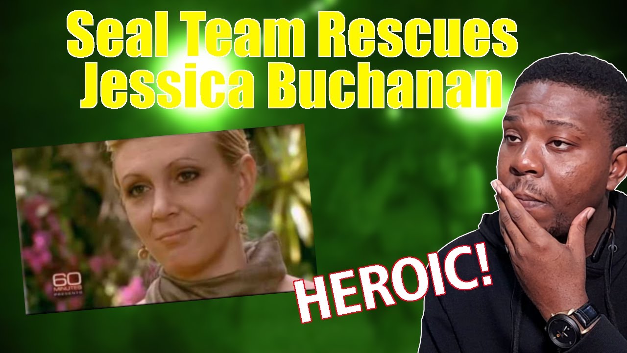 African Guy Reacts to The Navy Seal Rescue of Jessica Buchanan