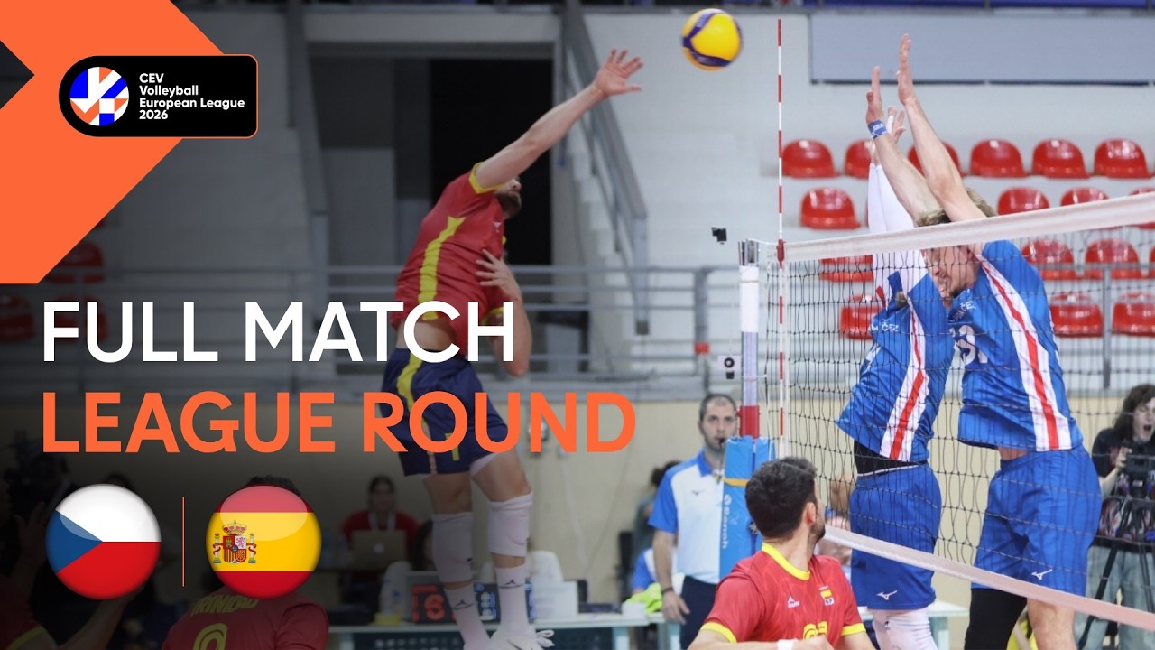 LIVE | Czechia vs. Spain | CEV Volleyball European League 2026 | Men