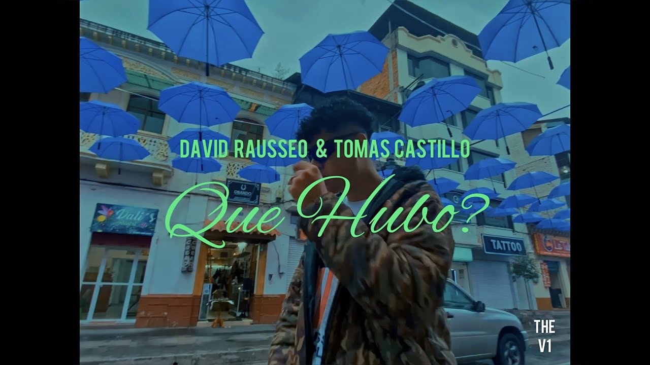 David Rausseo ft. Tom&aacute;s Castillo - &iquest;QU&Eacute; HUBO? (Official Video)