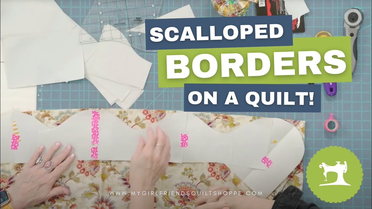 Scalloped Borders on a Quilt | The Easy No-Math Way!