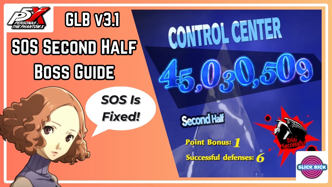 Руководство по боссу второй половины SOS - Хару А0! Они исправили SOS! | P5X Global v3.1