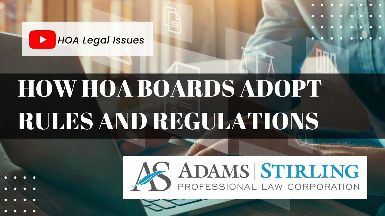 How HOA Boards Adopt Rules and Regulations (2-Minute Video).