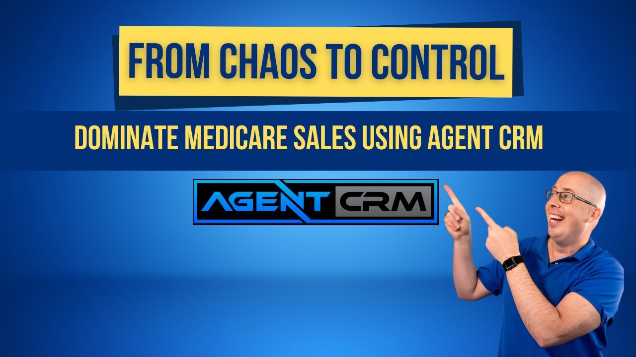 From Chaos to Control: Dominate Medicare Sales Using Agent CRM #agentcrm #crm #viral #software #alex
