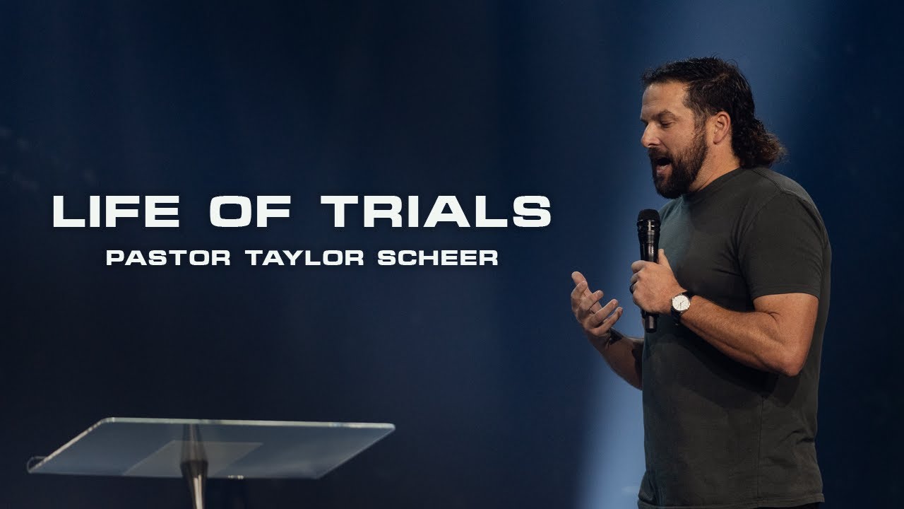 Life of Trials | Taylor Scheer | Guts Church