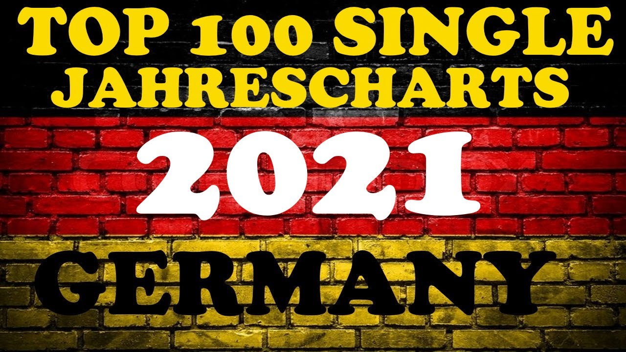 TOP 100 Single Jahrescharts Deutschland 2021 | Year-End Single Charts Germany 2021 | ChartExpress
