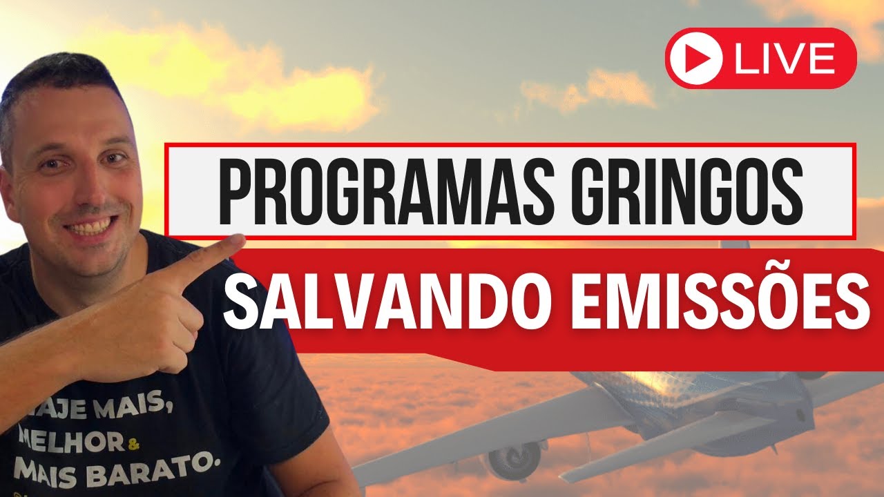 Live: Como utilizar os programas gringos para viajar mais barato + Erros para evitar