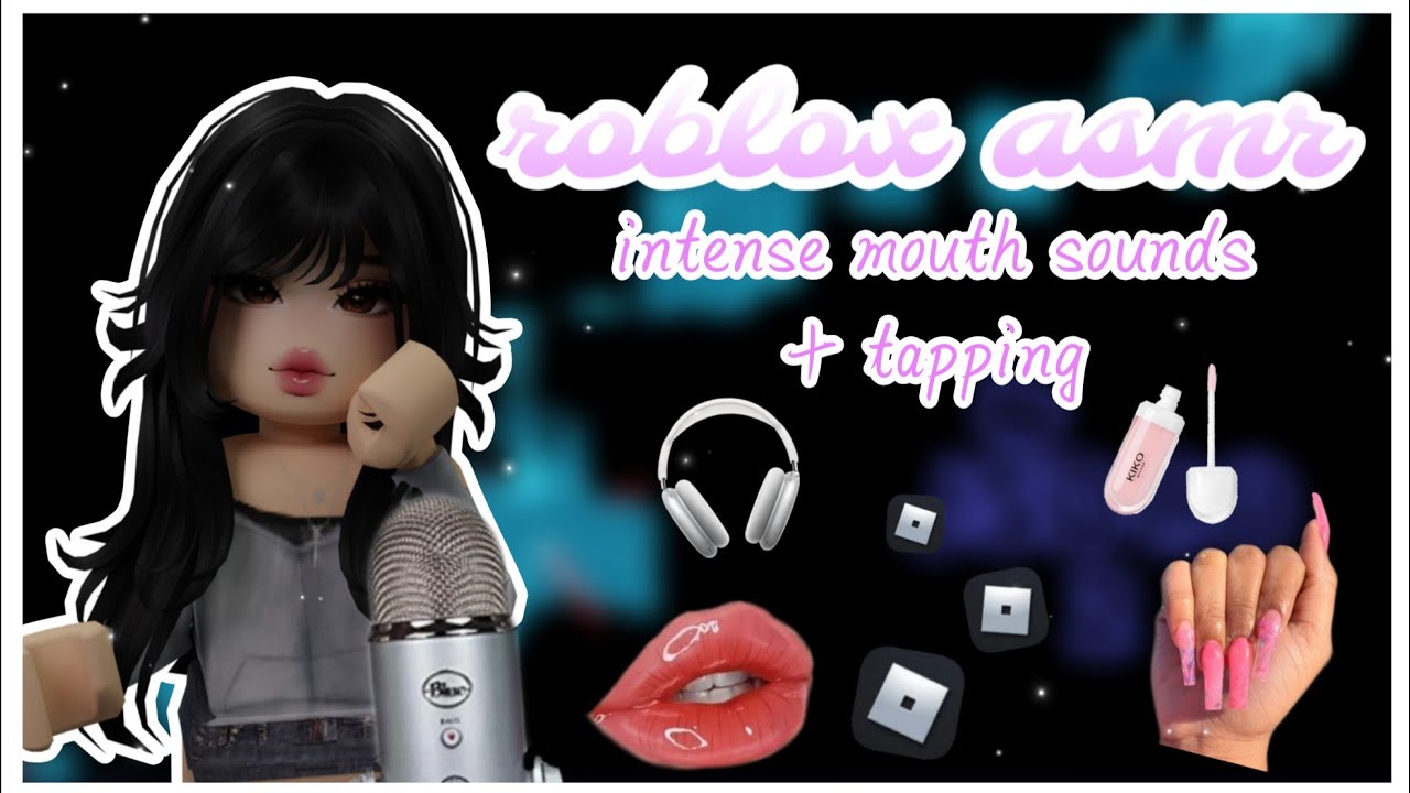 ⋆⭒ roblox asmr ~ INTENSE mouth sounds and sticky tapping (super tingly)