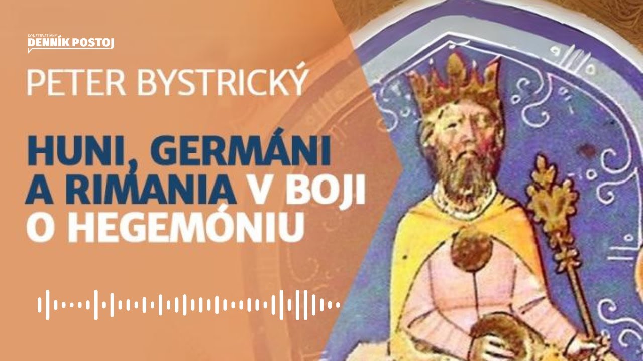 Huni, Germ&aacute;ni a Rimania v boji o hegem&oacute;niu (Historick&yacute; podcast)