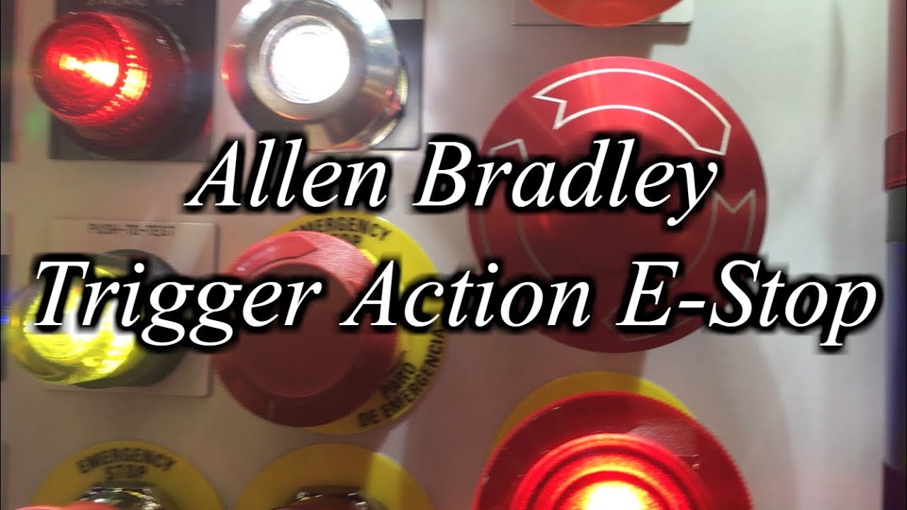 Allen Bradley Trigger Action E-Stops