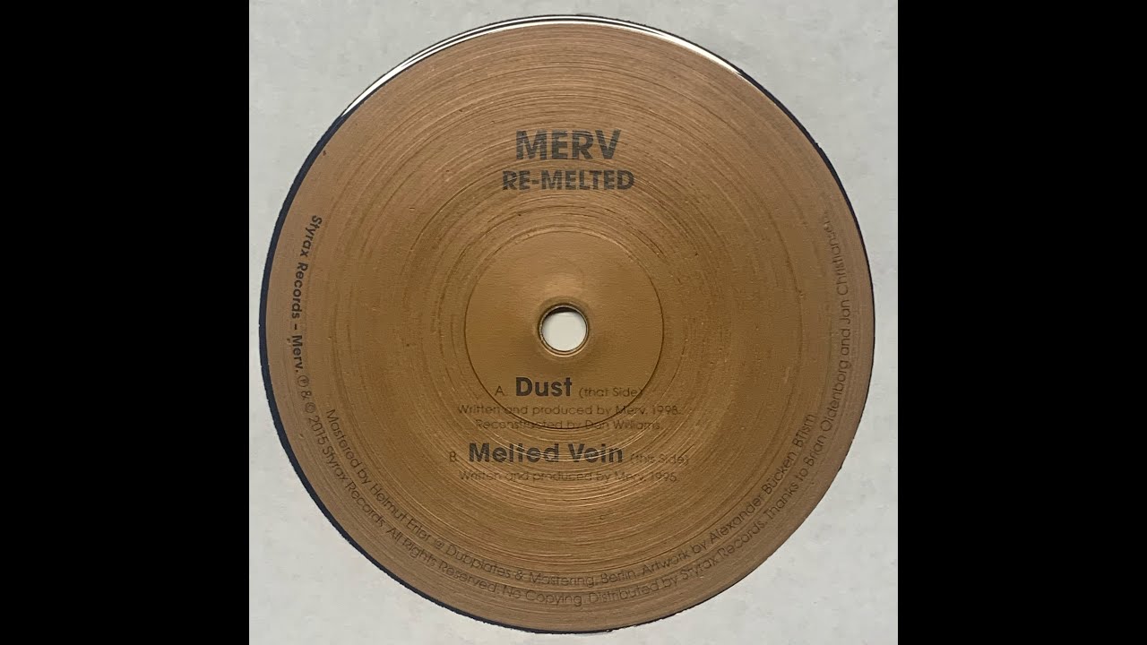 Merv - Melted Vein (2015)
